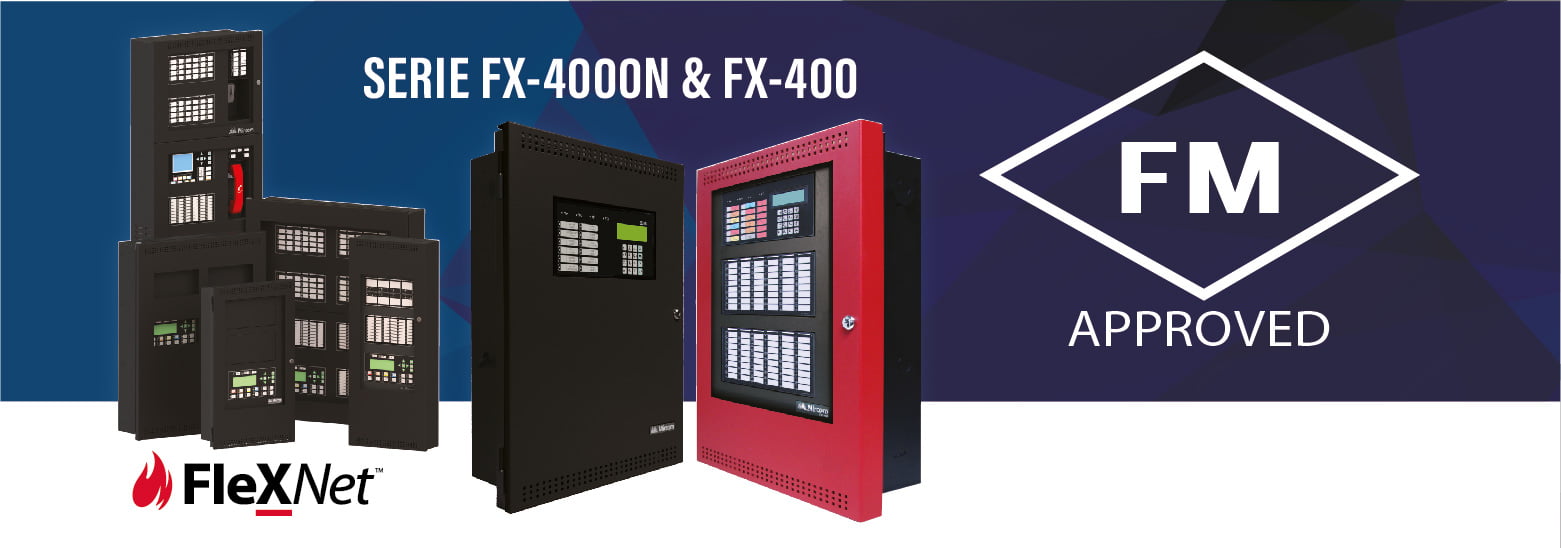 Sistemas de Alarma contra Incendio y componentes Serie FX-4000N / FX-400 Reciben la aprobación de FM
