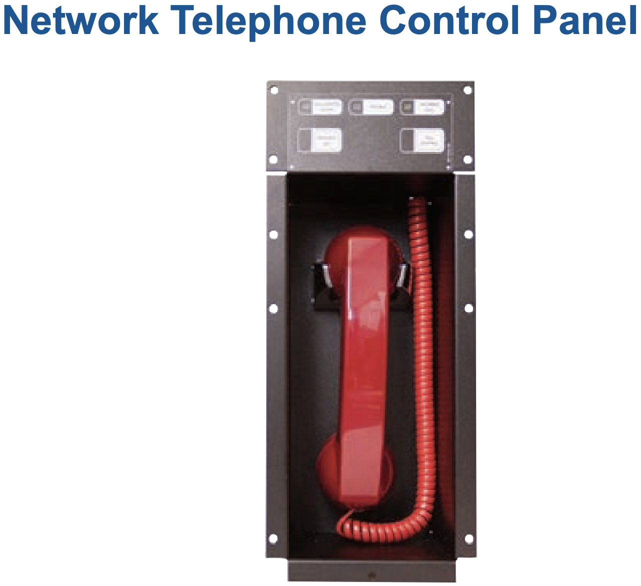 NETWORK MASTER FIREFIGHTERS TELEPHONE CONTROL MODULE, VERTICAL MOUNT
